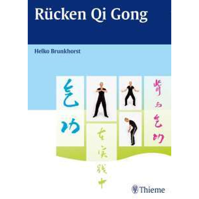 Kniha: Back Qi Gong, autor: Helko Brunhorst, 144 stran, německy (E.800.0093)