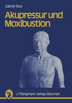 Livro: Acupressure and Moxibustion, de Gabriel Stux, 92 páginas, alemão